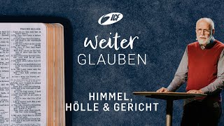 WEITERGLAUBEN | HIMMEL, HÖLLE UND GERICHT | JENS KALDEWEY