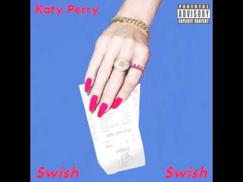 Katy Perry   Swish Swish no rap