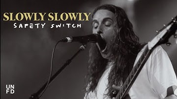 Slowly Slowly - Safety Switch feat. Bec Stevens [Official Music Video]
