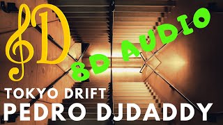 Download Lagu 8D AUDIO | PedroDJDaddy - Tokyo Drift Download Lagu 8D AUDIO | PedroDJDaddy - Tokyo Drift