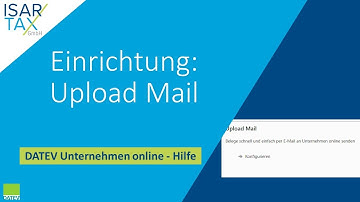 Einrichtung Upload Mail - DATEV Unternehmen online