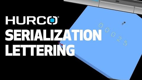 How to use Serialization Lettering: Conversational CNC Programming (2019)