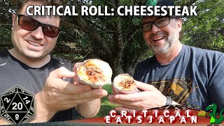 Lets Make Cheesesteaks! | Critical Roll 3 with Aaron