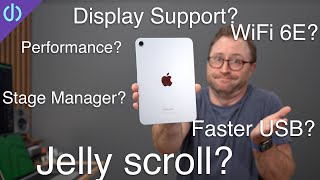 iPad mini A17 Pro overview and questions