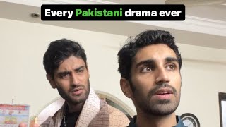 Every Pakistani drama ever | subscribe for more. #ahmedmasood #pakistanidrama #urdu #comedy