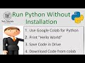 Google Colab - Run Python Code Without Installation