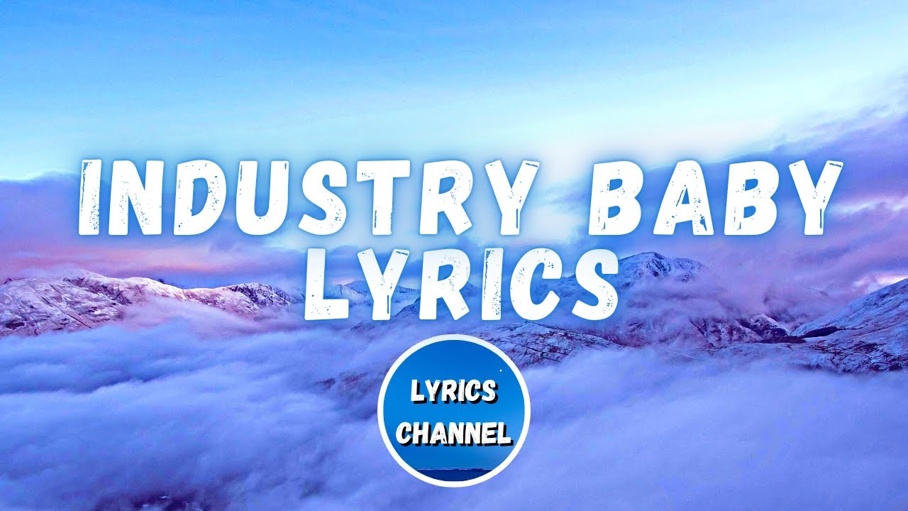Lil Nas X INDUSTRY BABY (Lyrics) feat.Jack Harlow YouTube