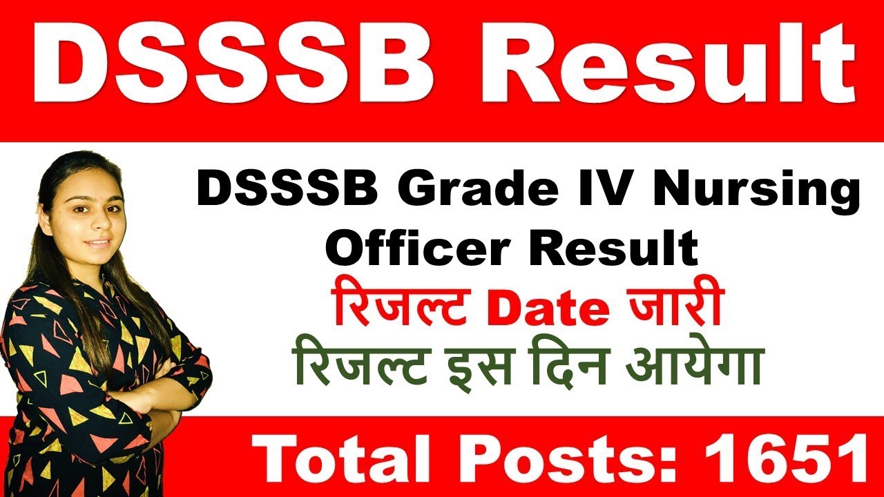 DSSSB Result 2019 Download For Grade IV Nursing Officer Check Nursing