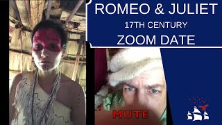 Valentine's Day Special | Romeo & Juliet Zoom Date