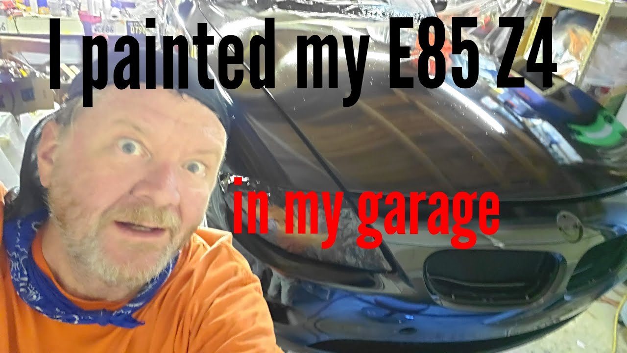 DIY E85 Z4 BMW Paint job in the garage with a Harbor Freight Black