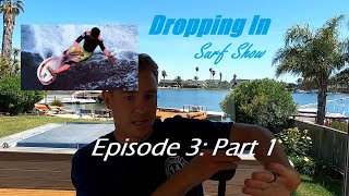 Ep 3 Part 1: Surfing Is Messed Up, "Right" vs "Wrong" Movement, Surfing Fitness, Pain Recognition