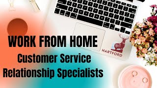 Work From Home at The Hartford as a Customer Service Relationship Specialists