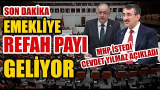 Son Dakika Emekliye Refah Payı Geliyor