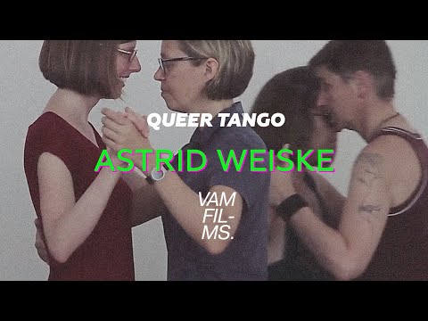 ASTRID WEISKE / queer tango