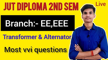 Jharkhand Polytechnic 2nd Semester Transformer & Alternator VVI Questions | JUT Diploma 2025 Exam