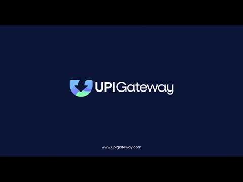 UPI GATEWAY - INTEGRATION