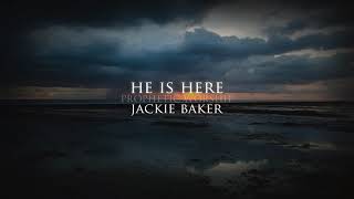 He Is Here - Prophetic Worship