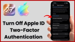 How to Turn Off Two-Factor Authentication for Apple ID