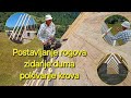 RADOVI NA VIKENDICI - Pokivanje rogova , zidanje duma , pokivanje krova