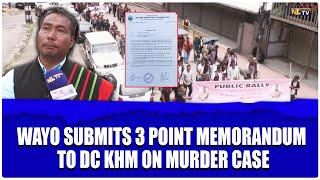 WAYO SUBMITS 3 POINT MEMORANDUM TO DC KHM ON MURDER CASE