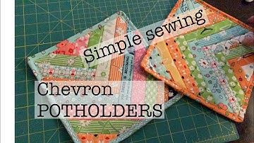 Chevron potholders | simple sewing | sew along with me | make it today