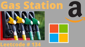 GAS STATION | LEETCODE # 134 | PYTHON | AMAZON & MICROSOFT INTERVIEW QUESTION