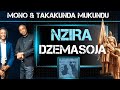 Nzira Dzemasoja Jam-Mono & Takakunda,22 Aug,2021