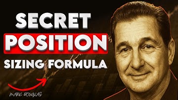 Mark Douglas: SECRET Position Sizing Formula 📈  Trading Psychology & Risk Management