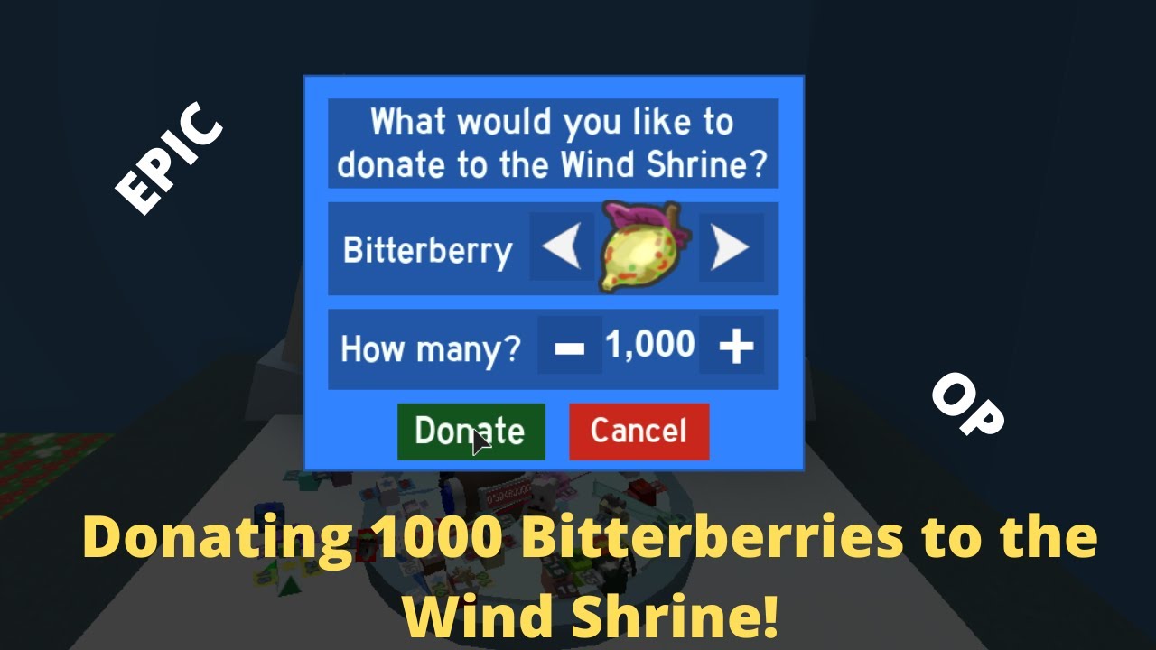 bee-swarm-simulator-donating-1000-bitterberries-to-the-wind-shrine-youtube
