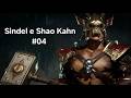 Mortal Kombat 11 Aftermath Ep 04: Sindel e Shao Kahn, casal de fdp