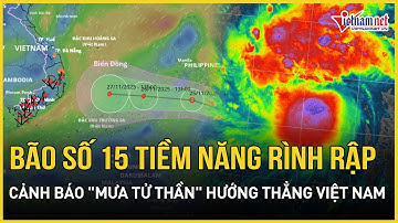 Bão số 15 tiềm năng hung tợn lăm le quật tung biển Đông, "mưa tử thần" nguy cơ càn quét Việt Nam