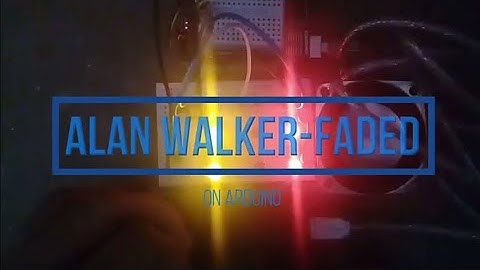 Alan Walker - FADED | Arduino Tone Melody