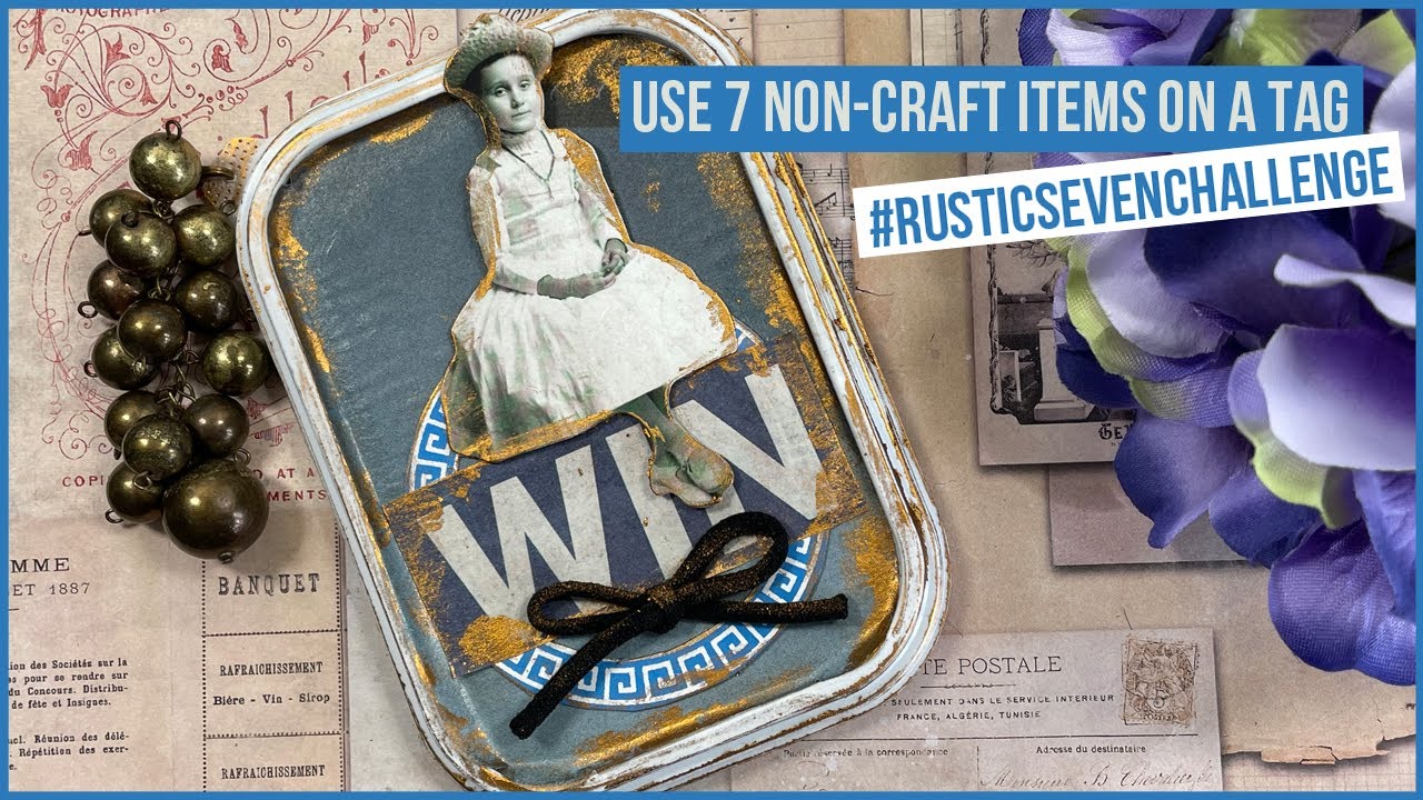 🛒 🏷 Use 7 Non-Craft Items On A Tag! Join the Challenge! 