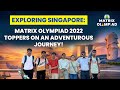🚀Exploring Singapore: Matrix Olympiad 2022 Toppers on an Adventurous Journey!😍✨ #shortsviral