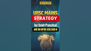 How to improve your Answer writing in UPSC Mains | Strategy by UPSC 2024 Topper Smit Panchal AIR 30