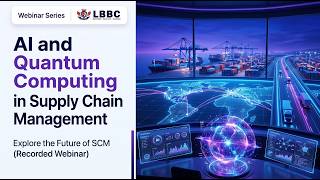 AI and Quantum Computing in Supply Chain Management | May