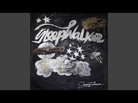 Sleepwalker - Sammy Johnson