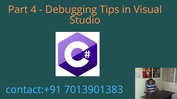 Part 4 – Debugging Tips in Visual Studio 2019