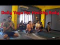 Daily yoga for healthy body  daily yoga for beginners at home