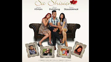 SA  SHISIEN - trailer ( khasi film)