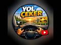 YOL ÇEKER  - Yol Manzaraları ve Sürüş Vlogu