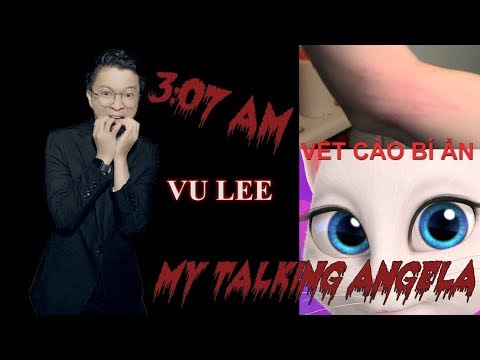Video TALKING ANGELA -Chơi Thử Trò Chơi Bị Ma Ám Lúc 3h 07p... - youtube