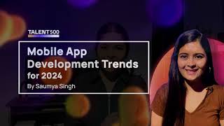 Mobile App Development Trends for 2024
