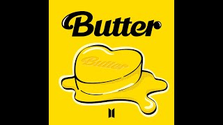 BTS- Butter remix  (All Versions)