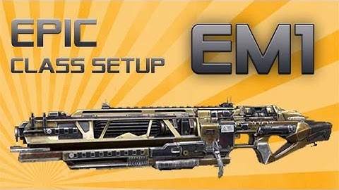Epic Class Setup EM1 Quantum Call of Duty Advanced Warfare