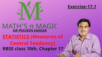Class 10th Statistics (Measures of central tendency) Chapter 17, Exercise 17.1