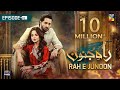 Rah E Junoon Episode 02 Presented By Happilac Paints Danish Taimoor Komal Meer