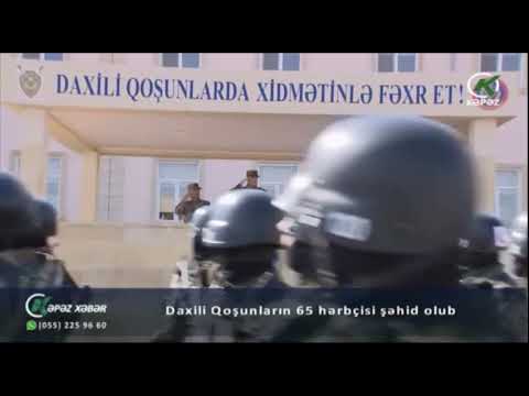 Daxili Qoşunların 65 hərbçisi şəhid olub