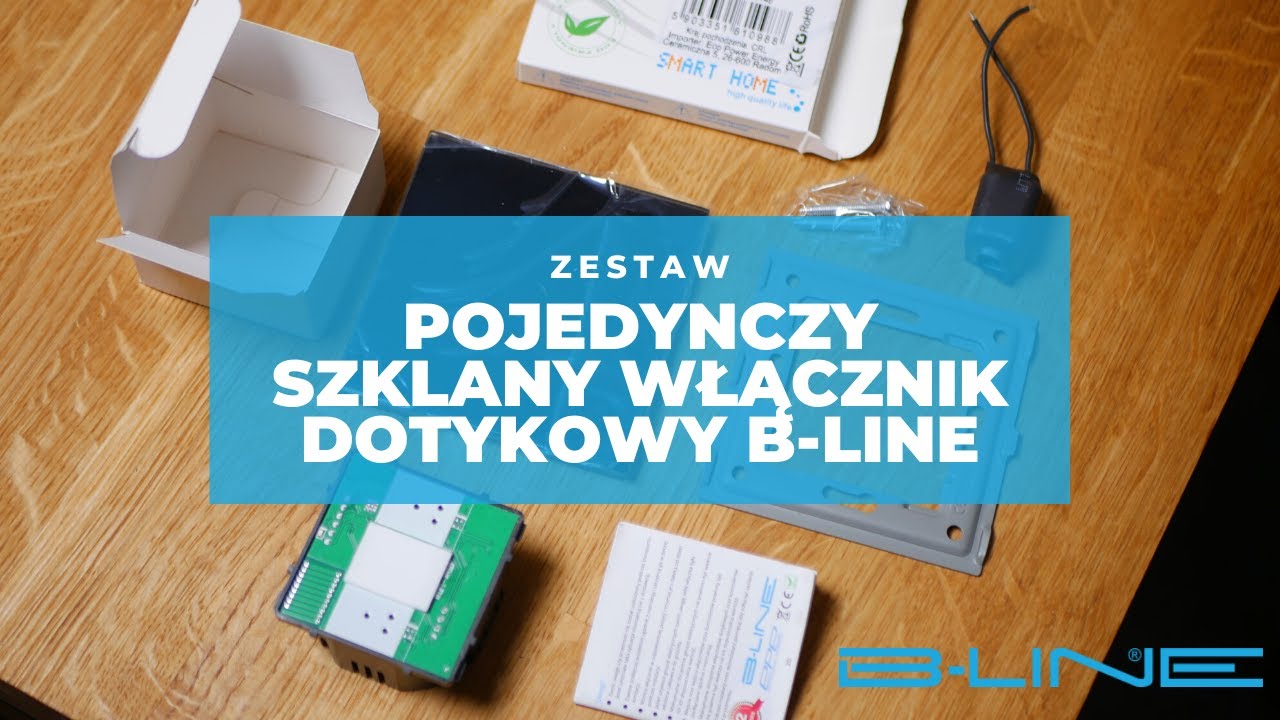 Pojedynczy szklany włącznik dotykowy B-Line – zawartość zestawu