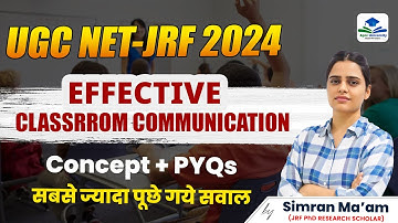 Effective Classroom Communication | Concept + PYQs | UGC NET | Apni University | By Simran Ma